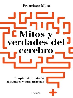 cover image of Mitos y verdades del cerebro
